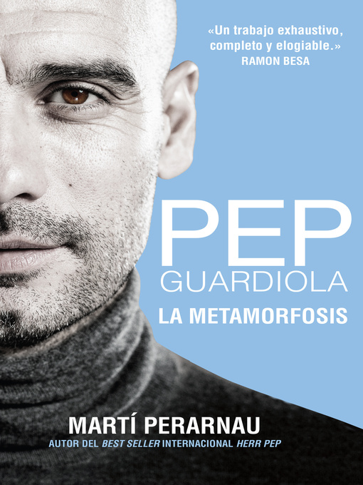 Cover image for Pep Guardiola. La metamorfosis